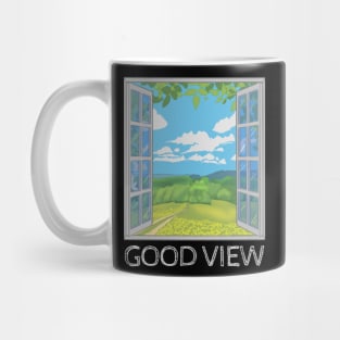 GOOD VIEW Mug